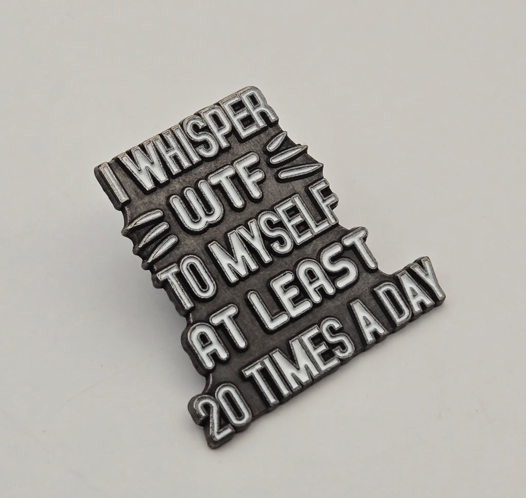 WTF PIN